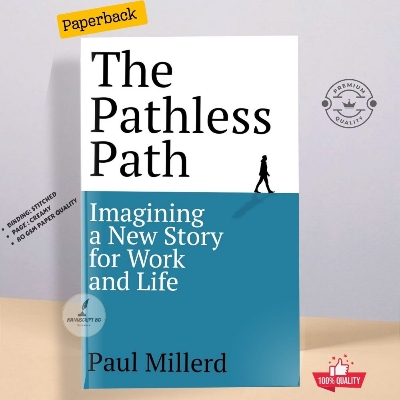 Picture of The Pathless Path: Imagining a New Story For Work and Life by Paul Millerd - Premium - Paperback
