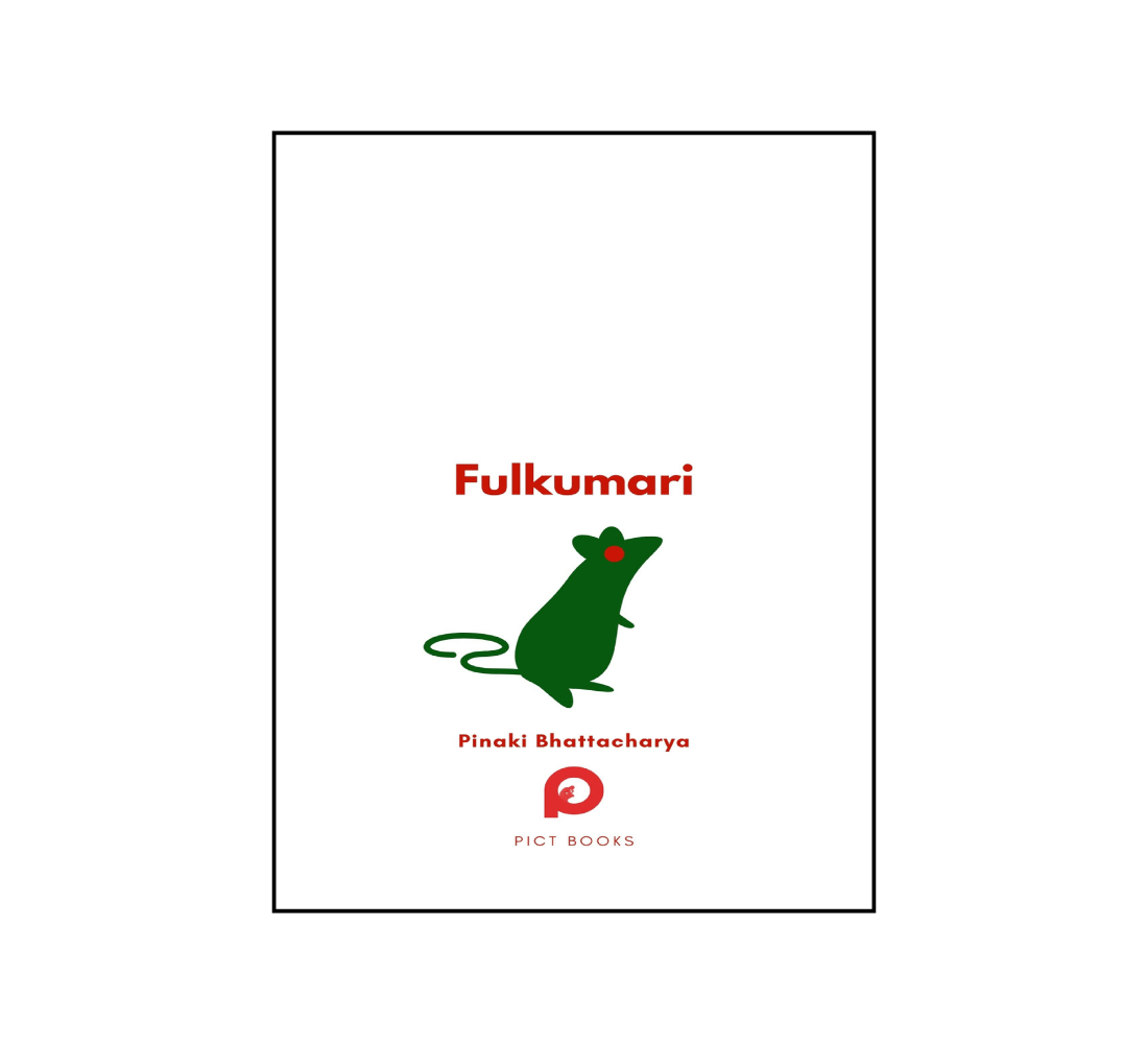 Picture of Fulkumari: The Tale of a Refugee and a Rat in Pandemic Paris by Pinaki Bhattacharya