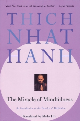 Picture of The Miracle of Mindfulness by Thich Nhat Hanh - Premium - Paperback