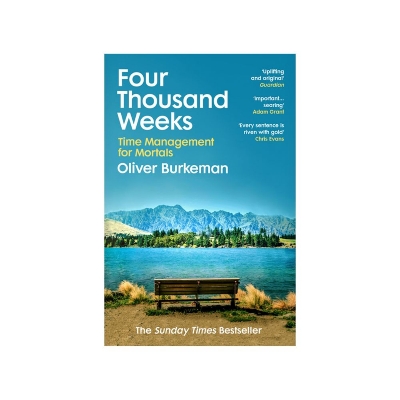 Picture of Four Thousand Weeks: Time Management for Mortals Book by Oliver Burkeman - Premium - Paperback