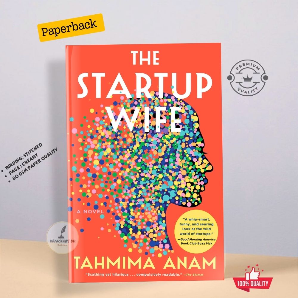 Picture of The Startup Wife by Tahmima Anam - Premium - Paperback