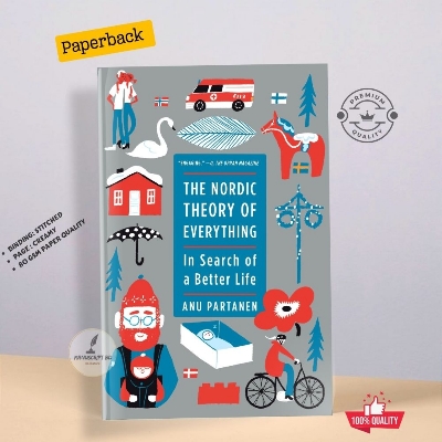 Picture of The Nordic Theory of Everything: In Search of a Better Life by Anu Partanen (Premium - Paperback)