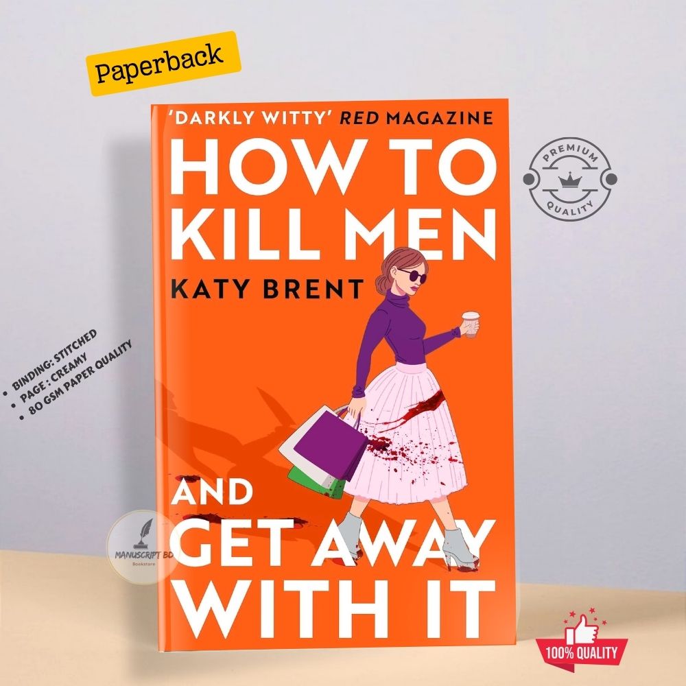 Picture of How to Kill Men and Get Away With It by Katy Brent - Premium - Paperback