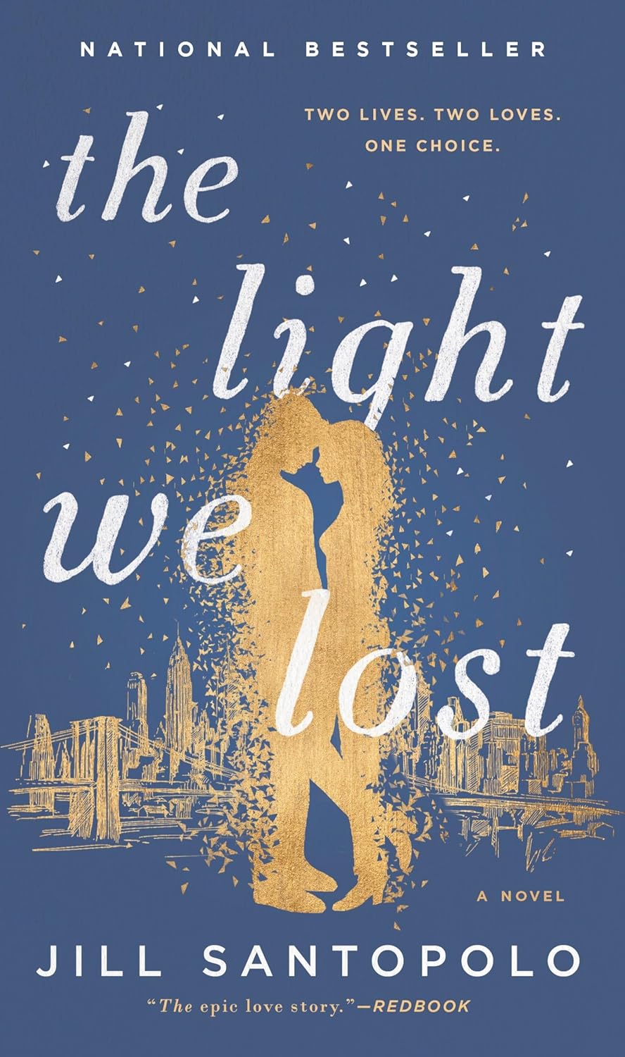 Picture of The Light We Lost by Jill Santopolo - Premium - Paperback