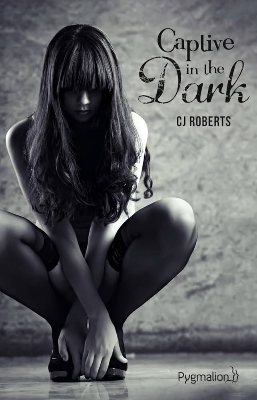 Picture of Captive in the dark by CJ Roberts - Premium - Paperback
