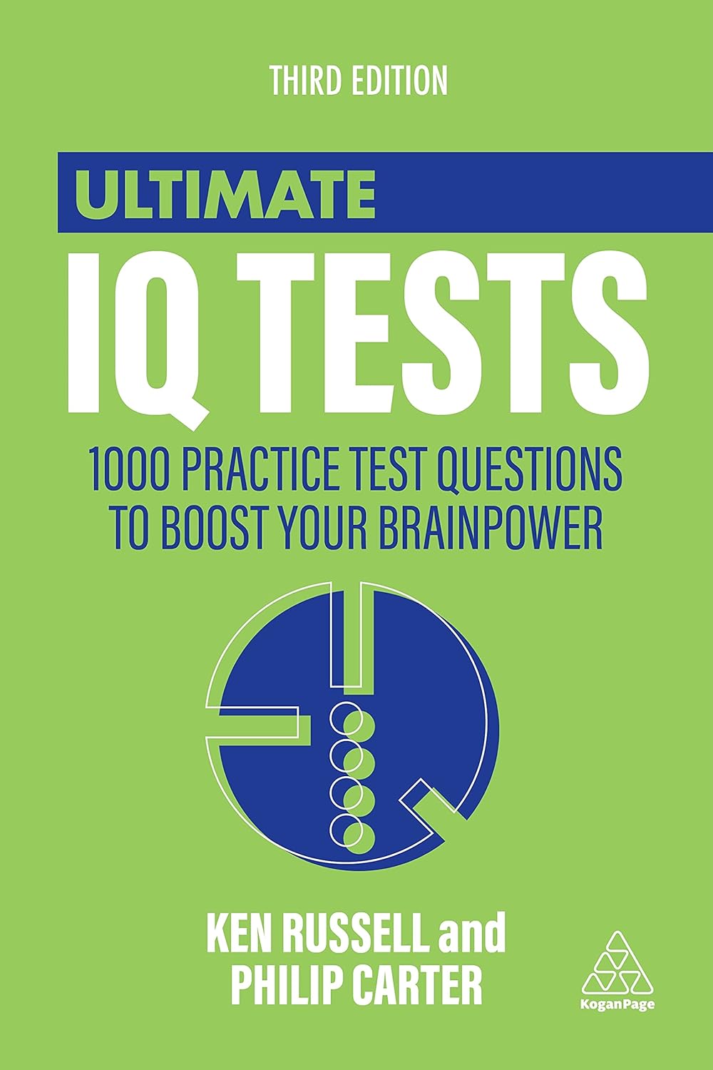 Picture of Ultimate IQ Tests: 1000 Practice Test Questions to Boost Your Brainpower by Philip Carter - Premium - Paperback