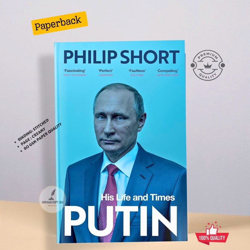 Picture of Putin: The explosive and extraordinary new biography of Russia’s leader by Philip Short -  Premium - Paperback