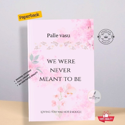 Picture of We Were Never Meant To Be by Palle Vasu - Premium - Paperback