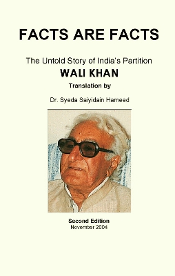 Picture of Facts are Facts: The Untold Story of India's Partition by Abdul Wali Khan - Premium - Paperback