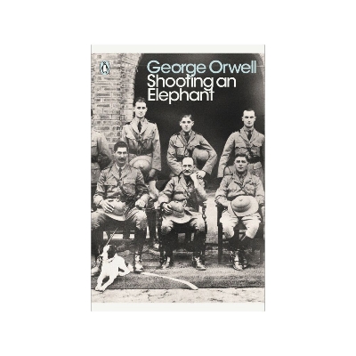 Picture of Shooting an Elephant by George Orwell - Premium - Paperback