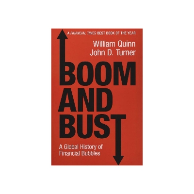 Picture of Boom and Bust by John D. Turner and William Quinn - Premium - Paperback