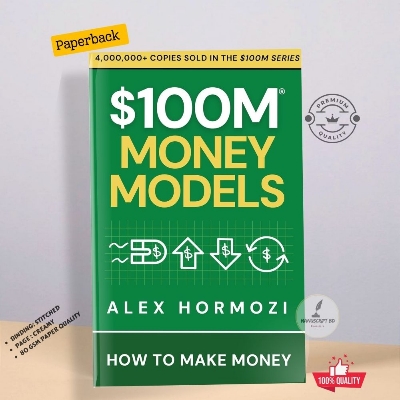 Picture of $100M Money Models: How To Make Money by Alex Hormozi  - Premium - Paperback