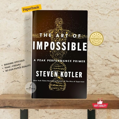 Picture of The Art of Impossible: A Peak Performance Primer By Steven Kotler