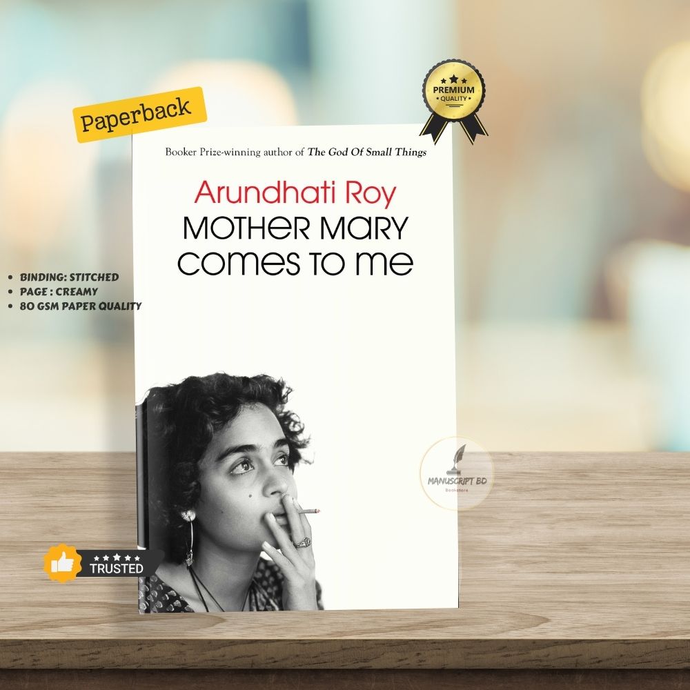 Picture of Mother Mary Comes to Me by Arundhati Roy - Premium - Paperback