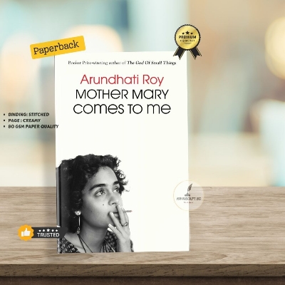 Picture of Mother Mary Comes to Me by Arundhati Roy - Premium - Paperback