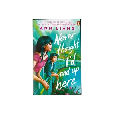 Picture of Never Thought I'd End Up Here Book by Ann Liang (Paperback)