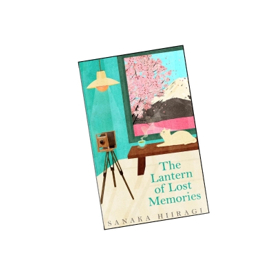 Picture of The Lantern of Lost Memories by Sanaka Hiiragi