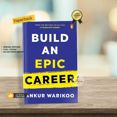 Picture of Build an Epic Career by Ankur Warikoo - Premium - Paperback