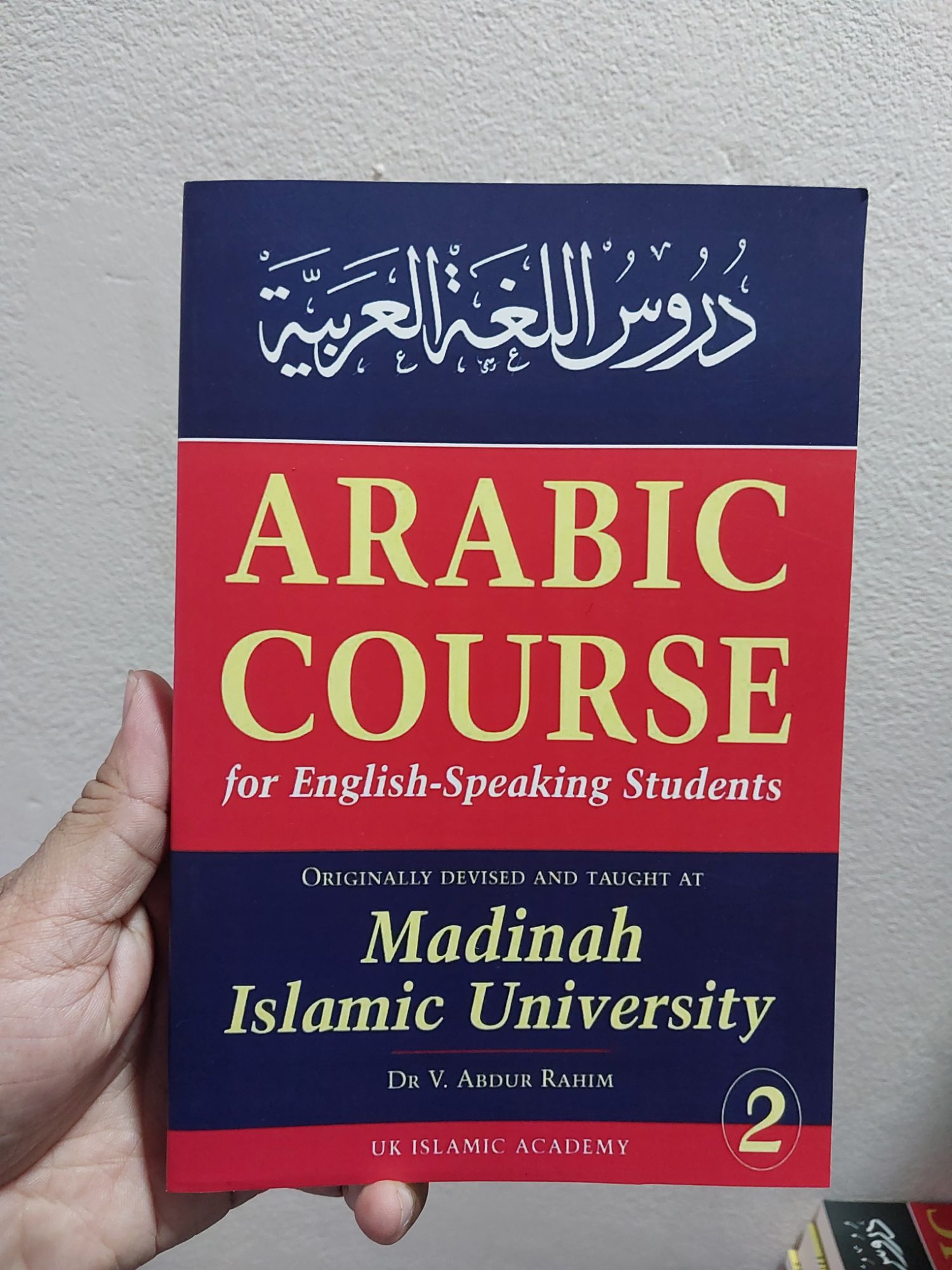 Picture of Arabic Course for English Speaking Students - Madinah Islamic University (Level 1,2 & 3) by V. Abdur Rahim | Paperback