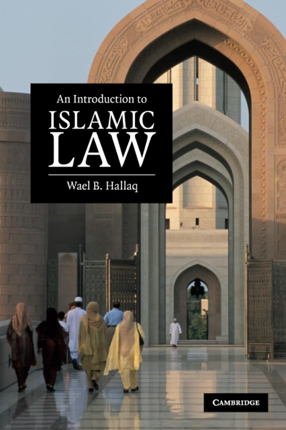 Picture of An Introduction to Islamic Law by Wael B. B. Hallaq
