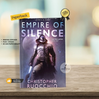 Picture of Empire of Silence by Christopher Ruocchio - Premium - Paperback