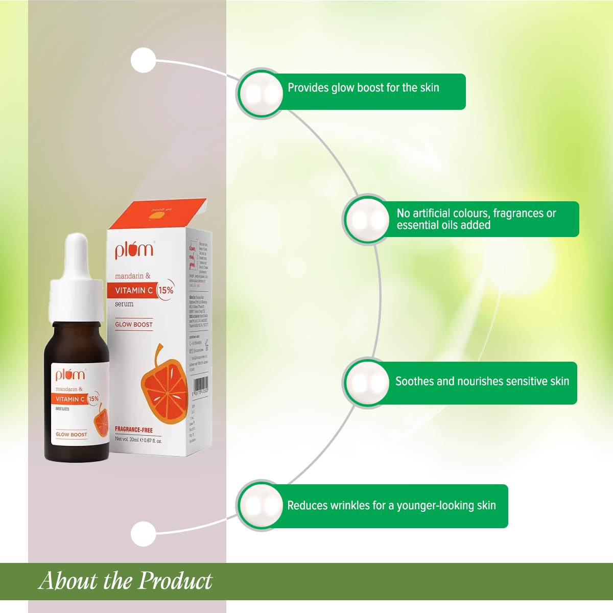 Picture of উজ্জ্বল ত্বকের জন্য ম্যান্ডারিনের সাথে প্লুম 15% ভিটামিন সি ফেস সিরাম-20 ml