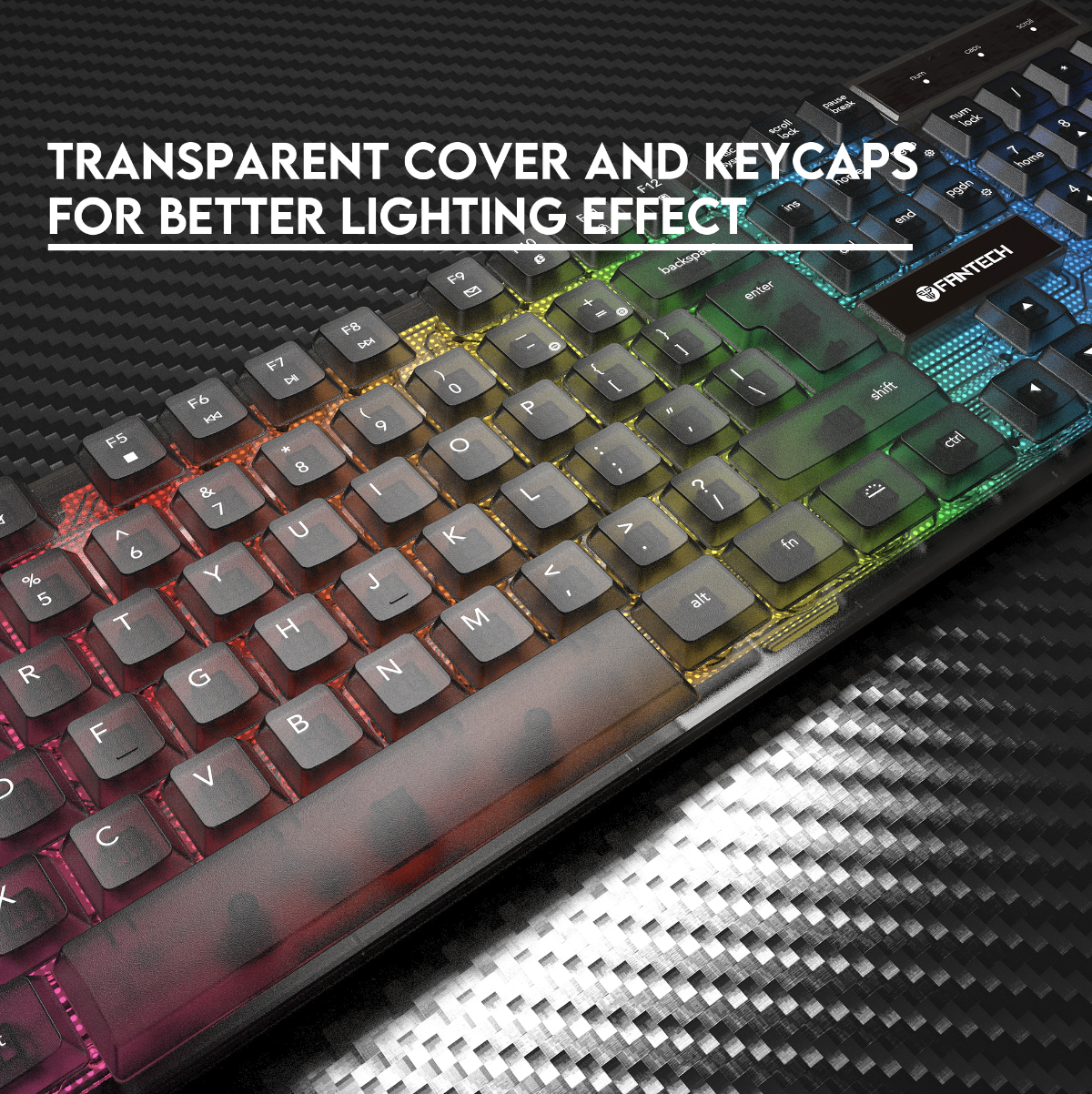 Picture of FANTECH SHIKARI K515 RGB Membrane Gaming Keyboard With Advance Anti-Ghosting Transparent Cover And Keycaps For Better Lighting Effect