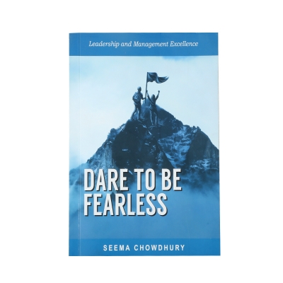 Picture of Dare To Be Fearless by Seema Chowdhury