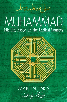 Picture of Muhammad , His Life Based on the Earliest Sources (Paperback)