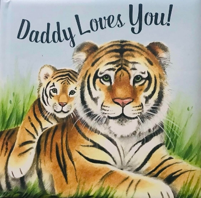 Picture of Daddy Loves You Board book (hardcover)