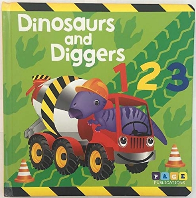 Picture of Dinosaurs and Diggers 1 2 3 Board book (hardcover)