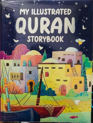 Picture of My Illustrated Q-u-r-a-n Storybook (Hardcover) Childrens Books