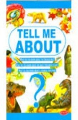 Picture of Tell Me About Paperback