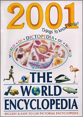 Picture of 2001 Things to Know About - The World Encyclopedia