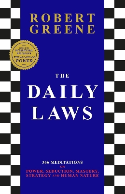 Picture of The Daily Laws: 366 Meditations on Power, Seduction, Mastery, Strategy and Human Nature -(paperback)