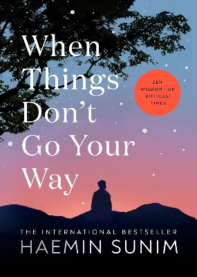 Picture of When Things Don't Go Your Way -(Hardcover)