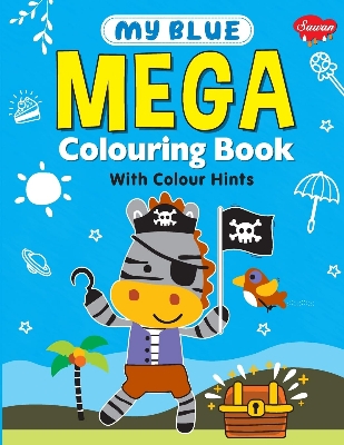 Picture of My Blue Mega Colouring book-( Paperback)