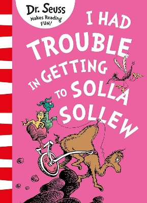 Picture of I Had Trouble in Getting to Solla Sollew (Hardcover)