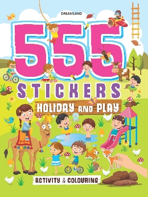 Picture of 555 Stickers, Holiday and Play Activity and Colouring Book (Paperback)