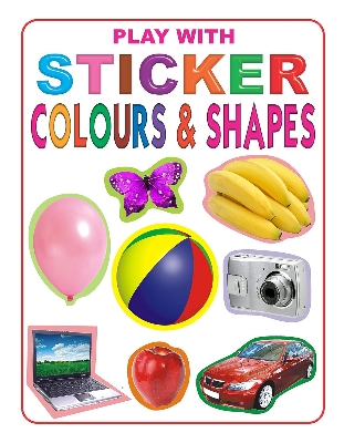 Picture of Play with Sticker - Colour and Shapes -(Paperback)