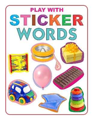 Picture of Words Play With Sticker Book for Children Age 3 -6 Years -(paperback)