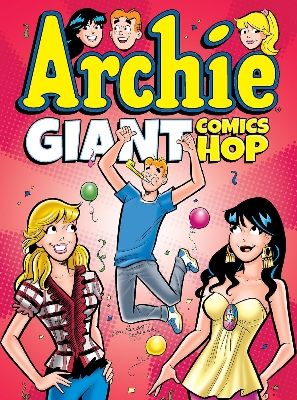 Picture of Archie Giant Comics Hop [Paperback]