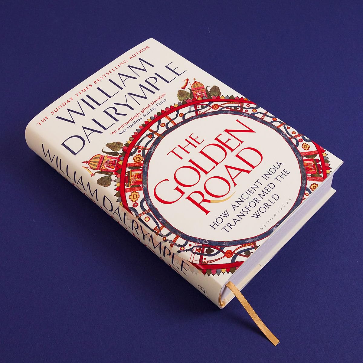 Picture of The Golden Road : How Ancient India Transformed the World [Hardcover]