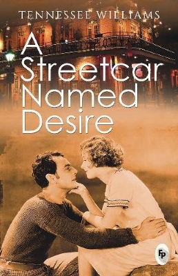 Picture of A Streetcar Named Desire [Paperback]