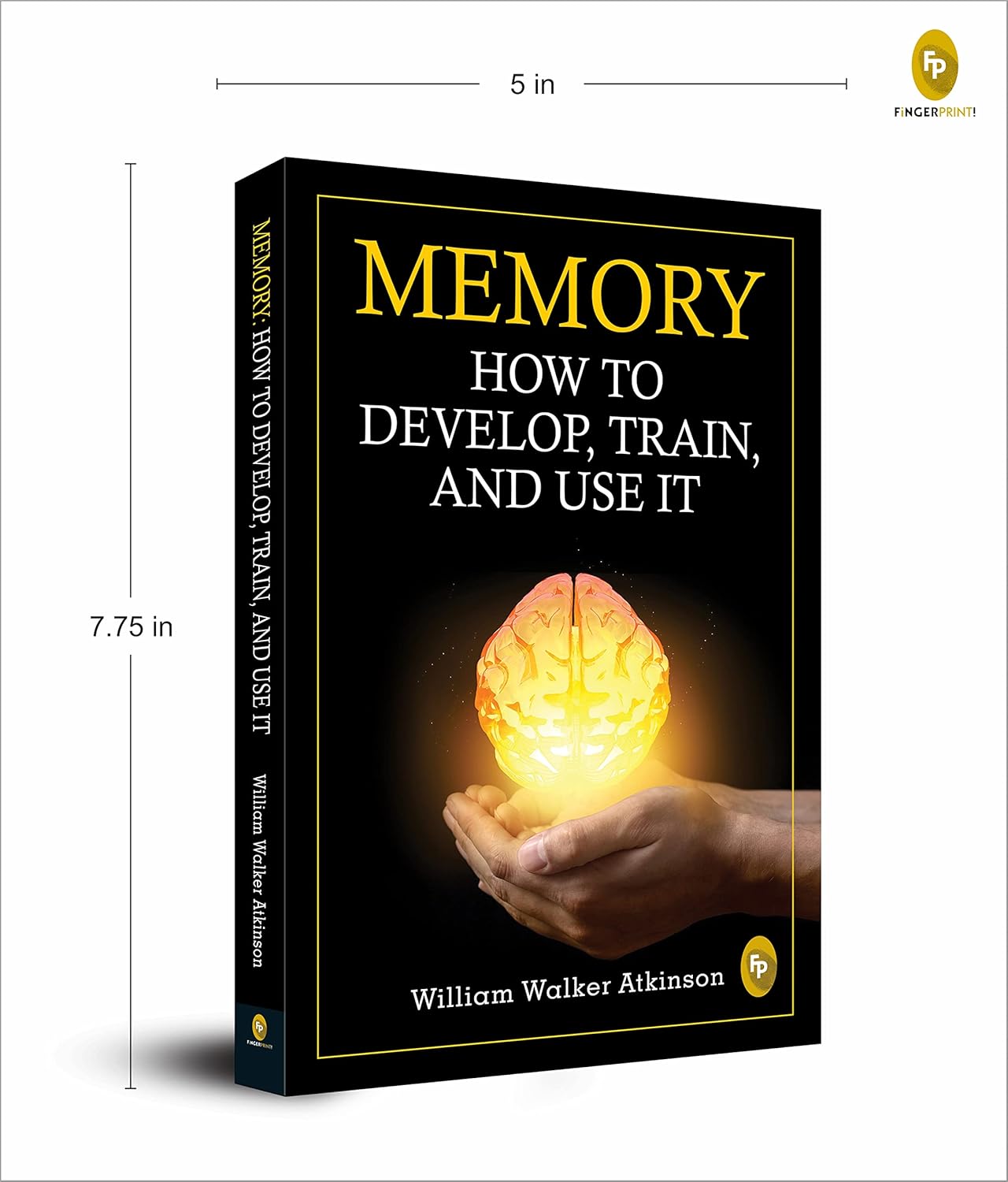 Picture of Memory: How To Develop, Train, And Use It - Paperback
