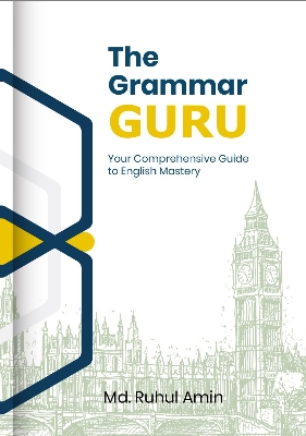 Picture of দ্য গ্রামার গুরু - পার্ট ১(পেপারব্যাক)