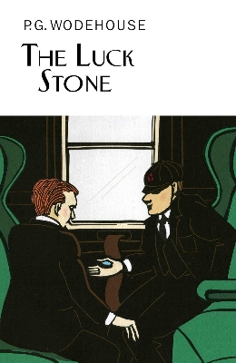Picture of The Luck Stone (Everyman's Library P G WODEHOUSE) Hardcover