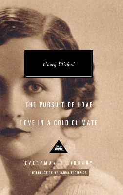 Picture of Love in a Cold Climate & The Pursuit of Love (Everyman's Library CLASSICS) Hardcover