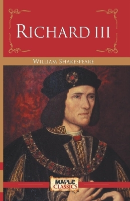 Picture of Richard III (Paperback) Maple Classics