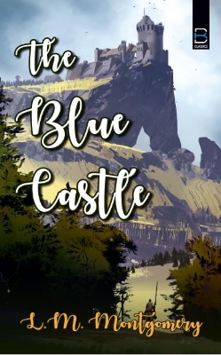 Picture of THE BLUE CASTLE (BK Classic) Paperback